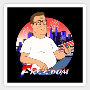 Hank Hill Freedom Fireworks 4th of July Shirt Magnet